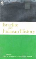 Israelite and Judaean History 0664212913 Book Cover