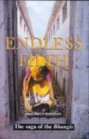 Endless Filth: The Saga of the Bhangis 184277266X Book Cover