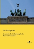 Geschichte des Culturkampfes in Preussen-Deutschland 3956103408 Book Cover