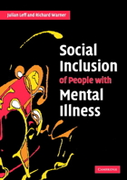 Social Inclusion of People with Mental Illness 0521615364 Book Cover