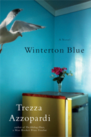 Winterton Blue: A Novel 0802118410 Book Cover