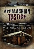 Appalachian Justice (1) (Cedar Hollow) 1950750116 Book Cover
