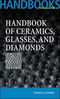 Handbook of Ceramics Glasses, and Diamonds 007026712X Book Cover