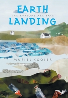 Earth Landing: The Kurions Are Back 1664115781 Book Cover