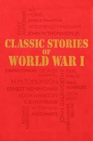 Classic Stories of World War I 1684125561 Book Cover