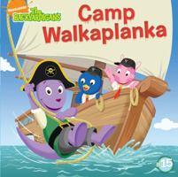 Camp Walkaplanka (Backyardigans) 1416971912 Book Cover