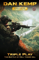 Triple Play: The Battle of Cell Tower Hill (Athenaeum, Inc) B0F8R6QP5D Book Cover