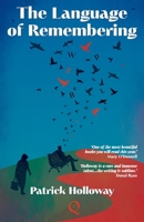 The Language of Remembering 1739188195 Book Cover
