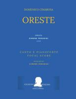 Cimarosa: Oreste: (Canto E Pianoforte - Vocal Score) 1091749426 Book Cover