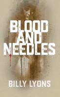 Blood and Needles 194075853X Book Cover