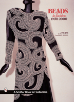 Beads in Fashion 1900-2000 (Schiffer Book for Collectors) 0764307924 Book Cover