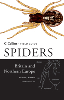 Spiders of Britain and Northern Europe (Collins Field Guide) 0002199815 Book Cover