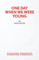 One Day When We Were Young 0573116628 Book Cover