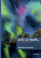 Avec le temps... (French Edition) 2414800267 Book Cover