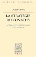 La Strategie Du Conatus: Affirmation Et Resistance Chez Spinoza 2711612724 Book Cover