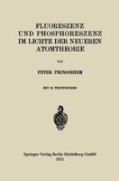 Fluoreszenz Und Phosphoreszenz Im Lichte Der Neueren Atomtheorie 3662236885 Book Cover