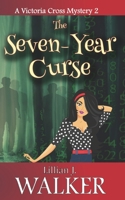 The Seven-Year Curse B09ZD2VWB3 Book Cover