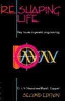 Reshaping Life 0521524237 Book Cover