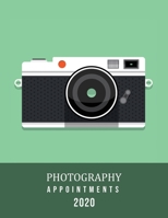 Photography Appointments 2020: 8.5 X 11 hourly appointment book for photographer 1654687243 Book Cover