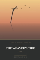 The Weaver's Tide: A Novel B0H9M9D6VG Book Cover