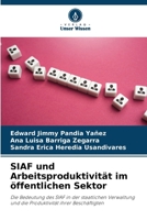 SIAF und Arbeitsproduktivität im öffentlichen Sektor 620779799X Book Cover