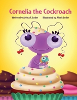 Cornelia the Cockroach 1950169545 Book Cover