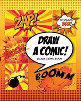 Draw A Comic - Blank Comic Book: Orange Explosion Theme Rectangular Comic Template 8 x 10 1719421749 Book Cover