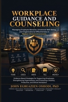 Workplace Guidence and Counsling B0HG491PNJ Book Cover