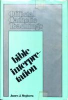 Bible interpretation (Official Catholic teachings) 0843407158 Book Cover