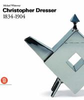 Christopher Dresser 1834-1904 8884911028 Book Cover