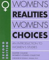 Women's Realities, Women's Choices: An Introduction to Women's Studies 0195058836 Book Cover