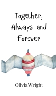 Together, Always and Forever 9908003801 Book Cover