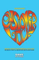 Creating Customer Love: Make Your Customers Love You So Much They'll Never Go Anyplace Else! 193445432X Book Cover
