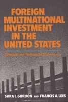 Foreign Multinational Investment in the United States: Struggle for Industrial Supremacy 0899300715 Book Cover