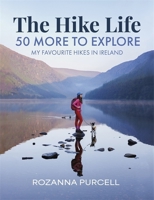 THE HIKE LIFE 2 1785306995 Book Cover