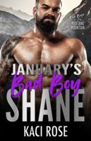 January's Bad Boy - Shane: Brother's Best Friend, One Bed Romance 1954409729 Book Cover