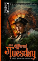 On A Different Tuesday: History is written by the writers... B0FF9J1WJ5 Book Cover