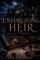 Unforgiving Heir B0HHPT5MY1 Book Cover