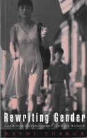 Rewriting Gender: Reading Contemporary Chinese Women 1856494101 Book Cover
