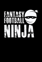 Fantasy Football Ninja: Ffl League Champion B0884JWRD8 Book Cover