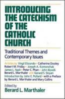 Introducing the Catechism of the Catholic Church: Traditional Themes and Contemporary Issues 0809134950 Book Cover