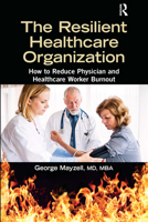 The Resilient Healthcare Organization 1032173025 Book Cover