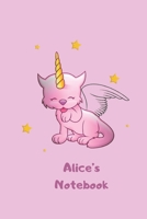 Alice's Notebook: Cute Caticorn Personalized Name Notebook for Girls (Magical Cat Unicorn Journal for Kids)( 6 x 9 - 120 Blank Lined Pages ) Matte Finish 1661623441 Book Cover