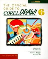 The Official Guide to Coreldraw! 6 for Windows 95 0078821681 Book Cover