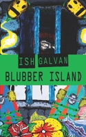 Blubber Island B0CHL96VHX Book Cover