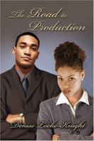 The Road to Production 1413753124 Book Cover