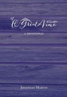 O Great Vine: Daily Devotional 1544028083 Book Cover