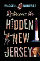 Rediscover the Hidden New Jersey 0813569451 Book Cover