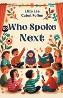 Who Spoke Next 9369075542 Book Cover