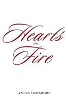 Hearts on Fire 0557556899 Book Cover